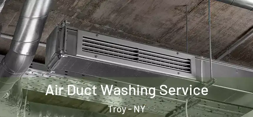  Air Duct Washing Service Troy - NY